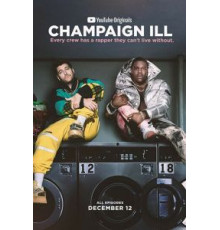 Champaign ILL 1 сезон  (2018)