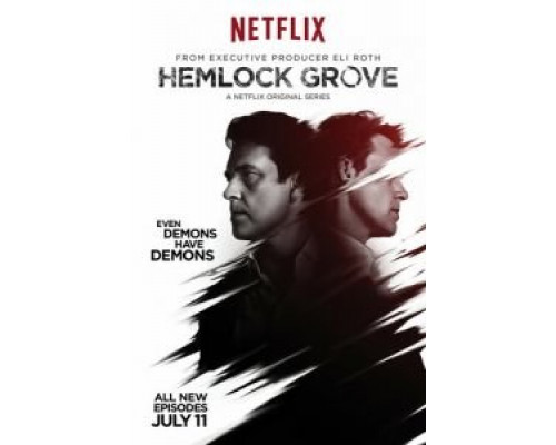 Хемлок Гроув 1-3 сезон Хемлок Гроув 1-3 сезон
